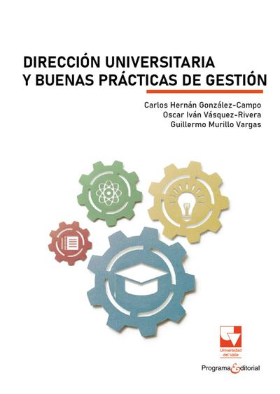 Dirección universitaria y buenas prácticas de gestión