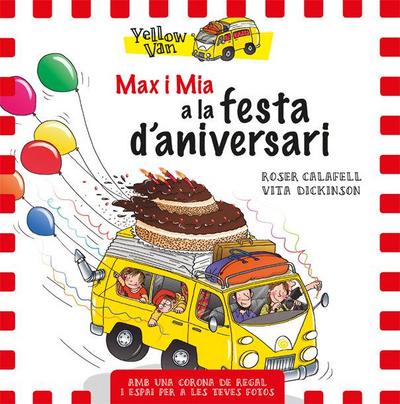 Yellow Van. Max i Mia a la festa d’aniversari