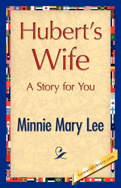 Hubert’s Wife
