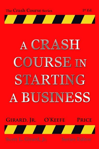 A Crash Course in Starting a Business