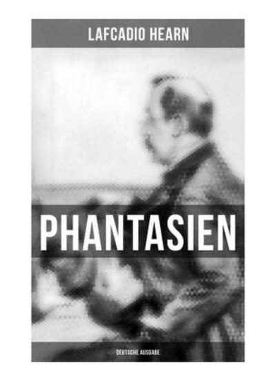 Phantasien (Deutsche Ausgabe)