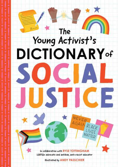 The Young Activist’s Dictionary of Social Justice