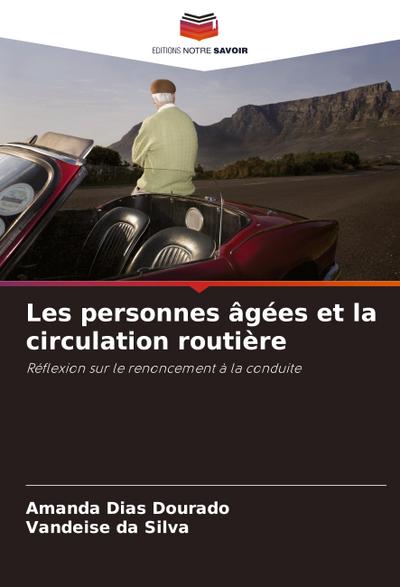 Les personnes âgées et la circulation routière