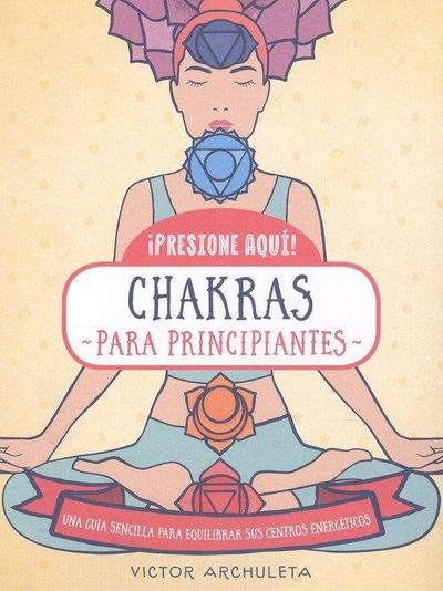 Chakras para principiantes