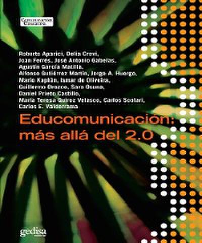 Educomunicación: más allá del 2.0