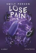 Lose Pain - Saga Reed