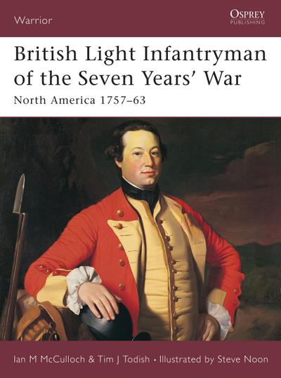 British Light Infantryman of the Seven Years’ War