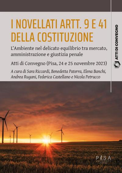 I novellati artt. 9 e 41 della Costituzione