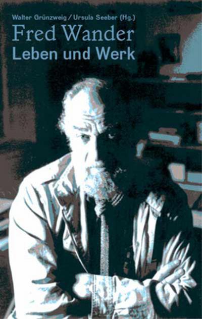 Fred Wander   Leben und We