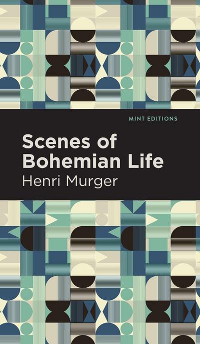 Scenes of Bohemian Life