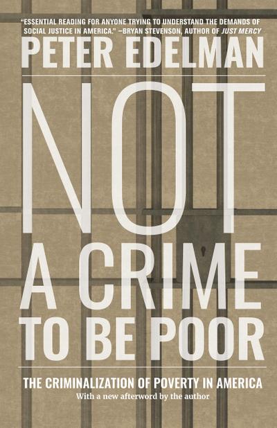 Not a Crime to Be Poor