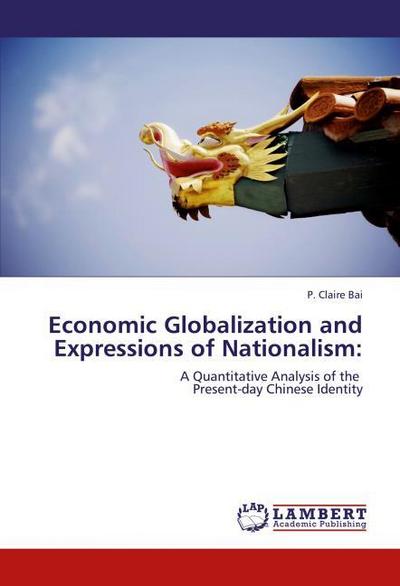 Economic Globalization and Expressions of Nationalism: