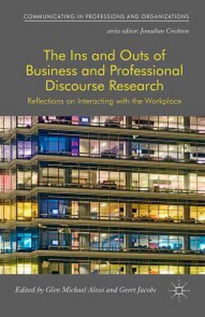 The Ins and Outs of Business and Professional Discourse Research