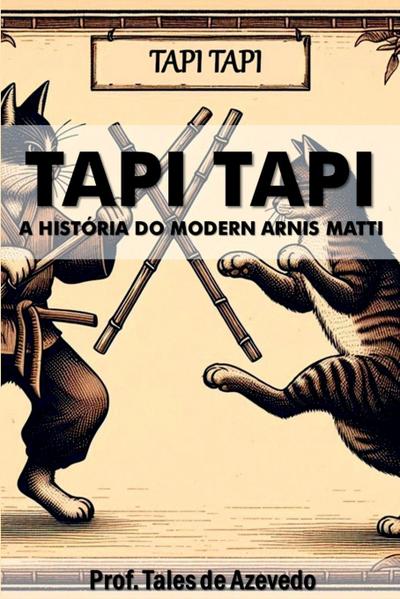 Tapi Tapi - Azevedo Tales