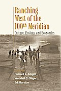 Ranching West of the 100th Meridian