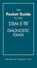 The Pocket Guide to the DSM-5-TR® Diagnostic Exam