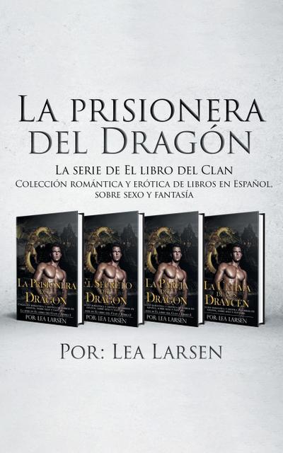 La prisionera del Dragón