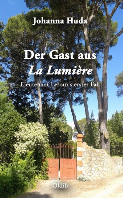 Der Gast aus La Lumière