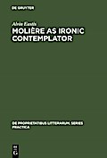 Molière as Ironic Contemplator