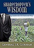 Sharecropper’s Wisdom