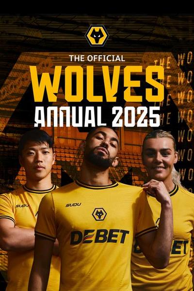 The Official Wolves Annual 2025