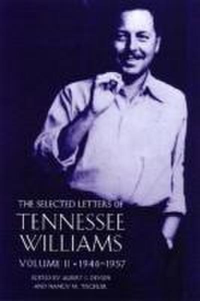 The Selected Letters of Tennessee Williams