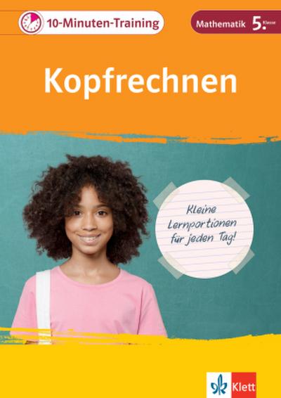 10-Minuten-Training Mathematik Kopfrechnen 5. Klasse