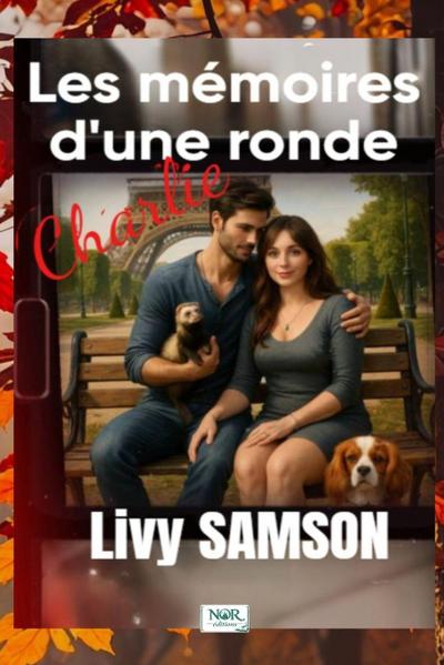 CHARLIE - Les mémoires d’une ronde