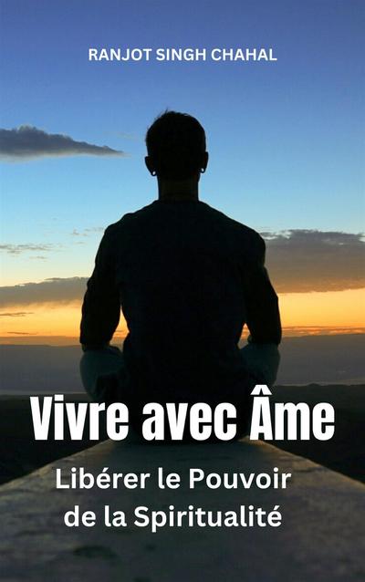 Vivre avec Âme