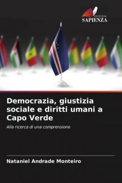 Democrazia, giustizia sociale e diritti umani a Capo Verde
