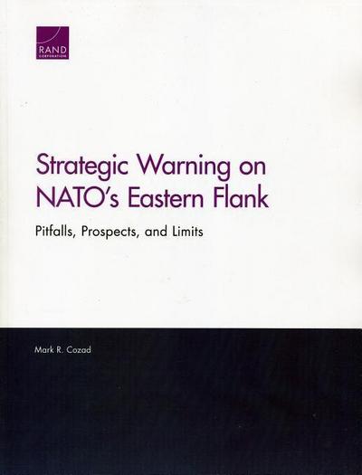 Strategic Warning on NATO’s Eastern Flank
