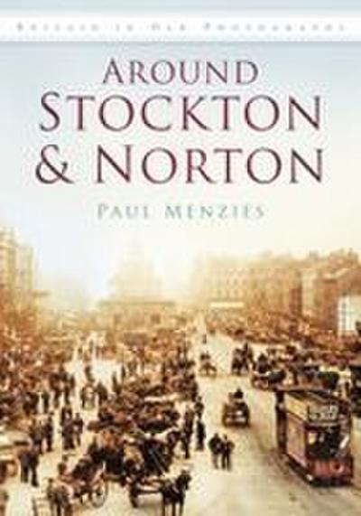 Around Stockton & Norton