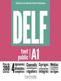 DELF tout public A1 - Conforme au nouveau format d ...
