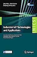 Industrial IoT Technologies and Applications
