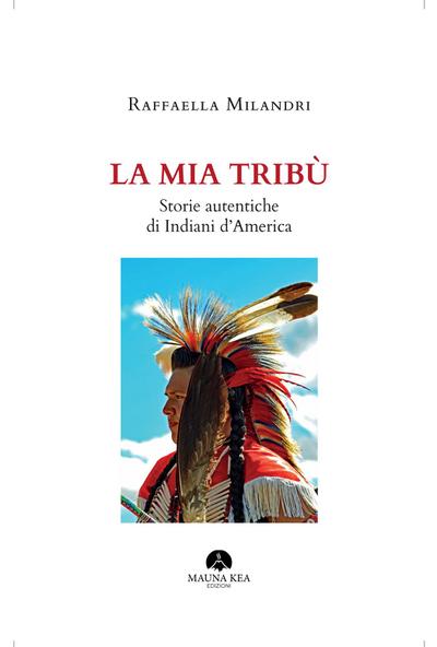 La mia Tribù