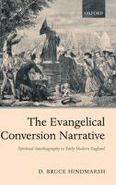 The Evangelical Conversion Narrative