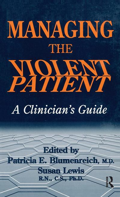 Managing The Violent Patient