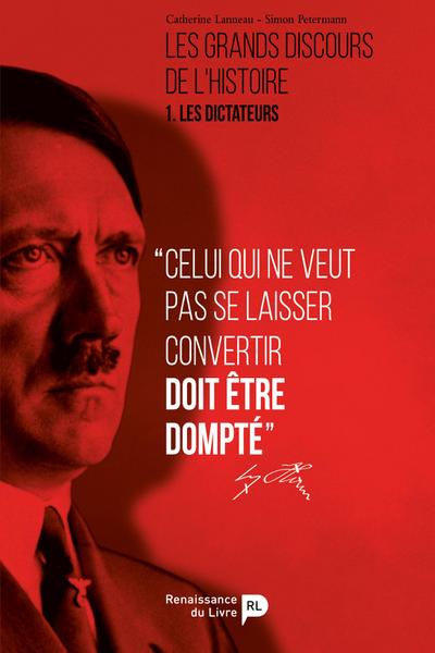 Les grands discours de l’histoire - Tome 1