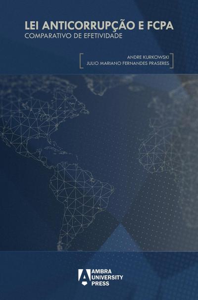 Lei Anticorrupção e FCPA