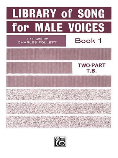 LIB OF SONGS FOR MALE VOICES B