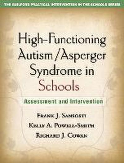 High-Functioning Autism/Asperger Syndrome in Schools