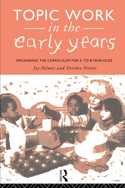 Topic Work in the Early Years