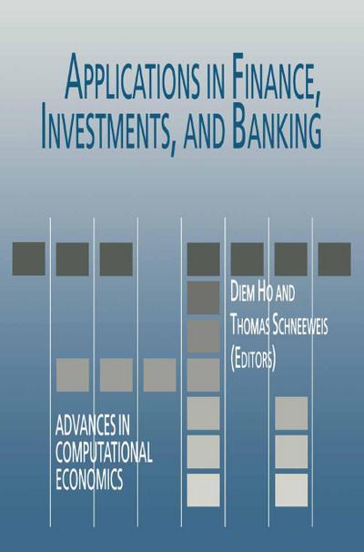 Applications in Finance, Investments, and Banking