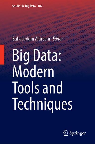 Big Data: Modern Tools and Techniques