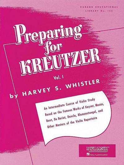 Preparing for Kreutzer, Vol. I