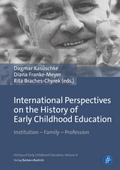 International Perspectives on the History of Early Childhood Education
