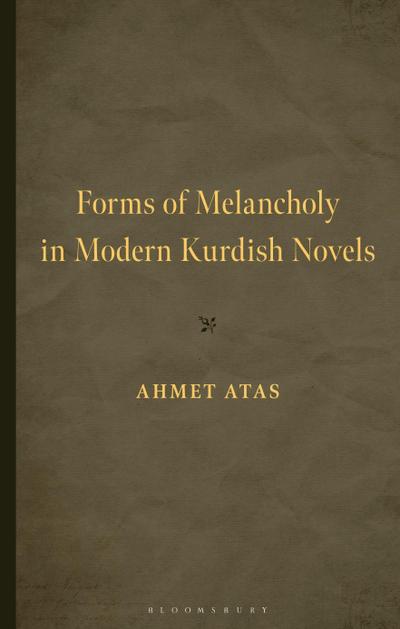 Forms of Melancholy in Modern Kurdish Novels