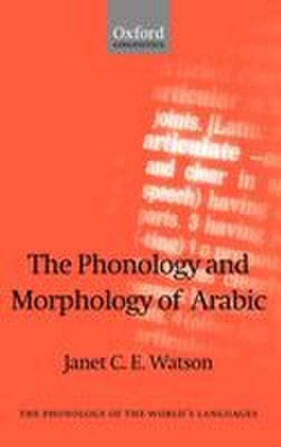 The Phonology and Morphology of Arabic