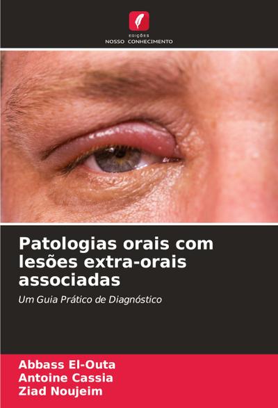Patologias orais com lesões extra-orais associadas