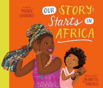 Our Story Starts in Africa